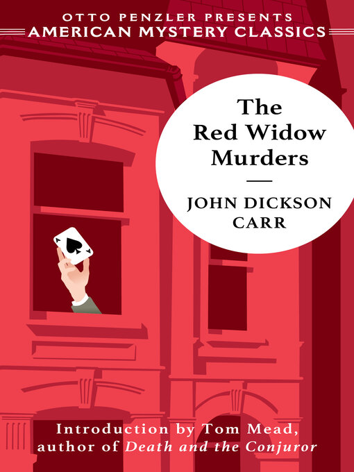 Title details for The Red Widow Murders by John Dickson Carr - Available